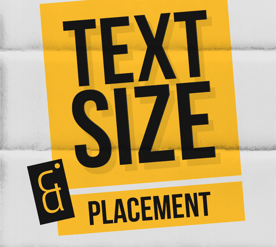 text-size-and-placement